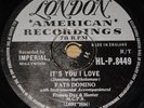 FATS DOMINO   VALLEY OF TEARS b/w IT'S YOU I LOVE   UK LONDON 78 RPM E+ GRADE