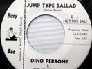 DINO PERRONE & SUSPICIONS teen promo 45 JUMP TYPE BALLAD STORY OF A DREAM e0878