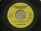 INNER SANCTUM CAN'T MAKE IT THUNDER orig US G45 GARAGE FOLK ROCK 7