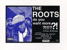 Roots, The - Do You Want More ? ??  '94 LP US ORG  Black Thought