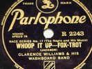 CLARENCE WILLIAMS & HIS WASHBOARD BAND WHOOP IT UP PARLOPHONE 78 RPM E EX GRADE