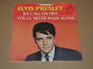 Elvis Presley 45 Record 47-9600 We Call on Him / You'll Never Walk Alone N MINT