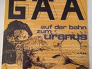 GAA AUF DER BAHN ZUM URANUS KERSTON LIMITED NUMBERED 469 / 750 KRAUTROCK