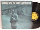 RARE JAZZ LP - WORKIN' WITH THE MILES DAVIS QUINTET Prestige 7166 DG RVG 203 S.