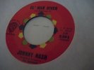 JOHNNY NASH 45 OL' MAN RIVER ORIG US WARNER BROS NORTHERN SOUL NM