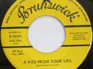 THE ORIGINALS A Kiss From Your Lips 45 RARE DOO-WOP BRUNSWICK 55171