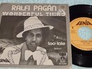RALFI PAGAN wonderful thing DUTCH fania 45 HEAR  latin SOUL
