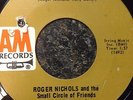Love So Fine/ Let's Ride - Roger Nichols & the Small Circle of Friends Psych 45