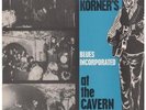 ALEXIS KORNER Blues Incorporated At The Cavern LP VINYL 8 Track Original Mono