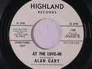 ALAN GARY: At The Love-in / Good Lovin' Woman 45 (dj) Rock & Pop