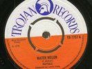 MAYTALS - Water Melon / She's My Scorcher - Trojan 7