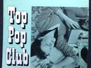 TOP POP CLUB,Rare SOCIETY 10