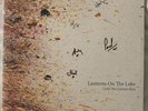 Lanterns On The Lake - Until The Colours Run VINYL - [[[ SIGNED BY THE BAND ]]]]