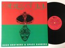 ONENESS OF JUJU Bush Brothers & Space Rangers BLACK FIRE NM