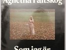 Agnetha Faltskog - Som Jag Ar - rare 2nd pressing on Cupol CLPL 1016 - EX+   lp