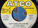 Vivian Reed “Save Your Love For Me” Atco 70s Soul 45 mp3