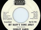 Northern Soul - Shirley Karol - My Baby's Gone Away ** LISTEN **