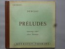 RARE DEBUSSY : PRELUDES INTEGRAL by ALBERT FERBER