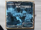 GABRIEL FAURE : NOCTURNES INTEGRALE by G. THYSSENS VALENTIN piano