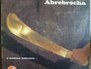 Ali Primera ?– Abrebrecha LP Venezuelan Press 1980 Cigarron Gatefold