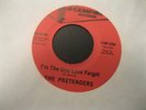 THE PRETENDERS - I'M THE ONE LOVE FORGOT / JUST YOU WAIT AND SEE.RARE SOUL