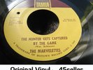 ? Marvelettes 'The Hunter Gets Captured By The Game' Tamla Northern Soul 45 HEAR
