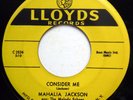 MAHALIA JACKSON & MELODY ECHOES 45 Consider Me  I Believe NEAR MINT Gospel dm110