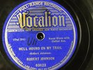 Vocalion 03623 Robert Johnson HELL HOUND ON MY TRAIL  E/E- 78 rpm