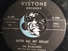 BILLBOARDS Rare Doowop 45 Vistone #2023 With All My Heart b/w Around The World