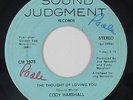 70s Soul 45 - Cody Marshall - The Thought Of Loving You - Sound Jugment - mp3