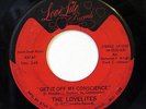 THE LOVELITES-GET IT OFF MY CONSCIENCE /OH WHAT A DAY ON LOVELITE 70S SOUL FUNK