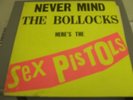 1977 Sex Pistols album - Never Mind the Bollocks - 11 track sleeve, 12 track rec