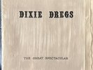 Dixie Dregs The Great Spectacular Private Press on Steve Morse 1975 Yellow Label
