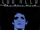 Lou Reed - The Blue Mask (LP, Album) Vinyl Schallplatte - 95698