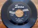 Beatles US 45 She Loves You / I'll Get You Don't Drop Out SWAN Label 1963