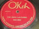 THE OKEH LAUGHING RECORD 78 RPM RECORD 4678 THE GYPSY BARON