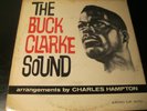 BUCK CLARKE - THE BUCK CLARKE SOUND.ARGO BLUE AND GREY DEEP GROOVE RARE JAZZ L.P