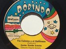 DORINDO CARDENAS - TIO CAIMAN Y EL GALLINAZO Cumbia 45 PANAMA Rare HEAR