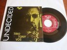 TRIO TONY VOS - UNDECIDED - MMP REC. - HAN BENNINK - VERY RARE DUTCH-JAZZ  7
