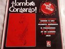 EL POLLO BURBANO - HOMBRE CONTENTO / GUAGUANCO ORIGINAL - HOLY GRAIL / EXCELLENT