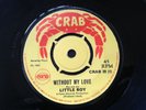 LITTLE ROY/WITHOUT MY LOVE&WINSTON SAMUELS/HERE I COME AGAIN REGGAE 45 CRAB