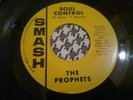 THE PROPHETS - Soul Control  w/b  I Got The Fever - SMASH   45s