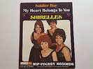 SHIRELLES - Soldier Boy / My Heart Belongs To Me UNOPENED Hip-Pocket SOUL 1969