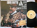 Sunny Murray Sunshine/Hommage to Africa Byg Actuel 2 Lps free jazz