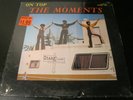 THE MOMENTS - THE MOMENTS ON TOP.CLASSIC SOUL L.P. STANG