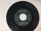 ROCK 45 RPM RECORD - THE JUMPING JACKS - KUS-TOM 200