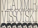 Vladimir VISSOTSKY Chanson des temps nouveaux French LP CDM 74581