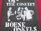 Böhse Onkelz OI The Concert Vinyl Schallplatte, Absolut selten  Böhse Onkels