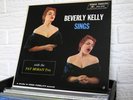 BEVERLY KELLY Sings (w/Pat Moran Trio) 1958 LP Jazz Audio Fidelity NEAR MINT