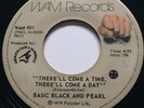 MODERN SOUL Basic Black and Pearl THERE'LL COME A TIME Wam 45 very rare Canadian